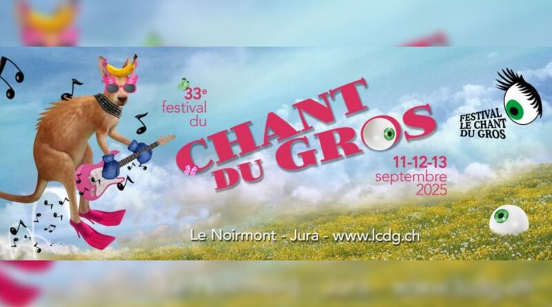 3 jours de folie au Festival  Le Chant du Gros - ici