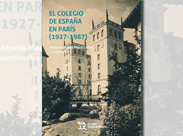 90e anniversaire : El Colegio de España en París (1927-1987) - Citescope