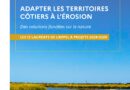 Découvrez les 12 lauréats de l’appel à projets 2024-2029 « Des solutions fondées sur la nature pour adapter les territoires côtiers à l’érosion »