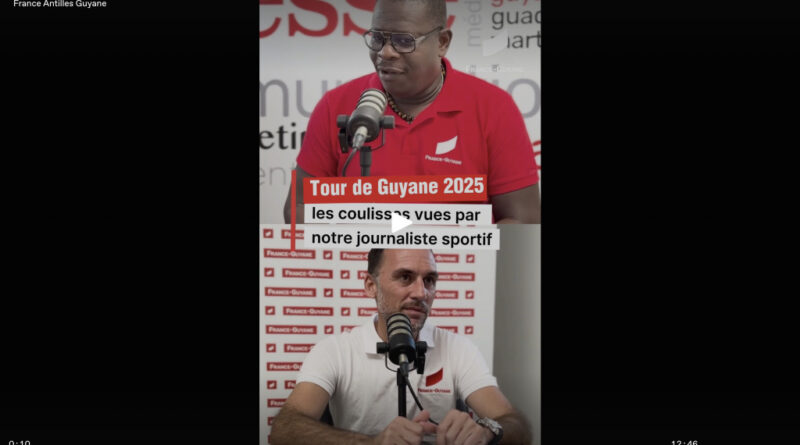 EN VIDÉO Tour de Guyane 2025 : les coulisses vues par notre correspondant sportif