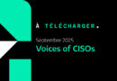 Etude "Voices of CISOs" - les tendances et perspectives 2026 - Almond