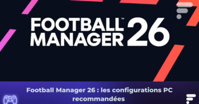 Football Manager 26 : quelle configuration PC choisir ou quel PC portable acheter ?