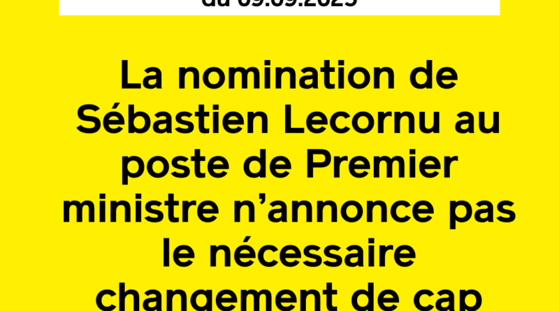 La nomination de Sébastien Lecornu au poste de Premier ministre n’annonce pas le nécessaire changement de cap - Place publique