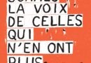 Nous sommes la voix de celles qui n'en ont plus