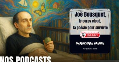 PODCASTS. Incroyables destins : Joë Bousquet, le corps cloué, la poésie pour survivre