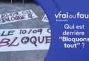 Qui est derrière “Bloquons tout” ?