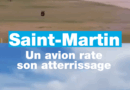 Saint-Martin: un avion rate son atterrissage
