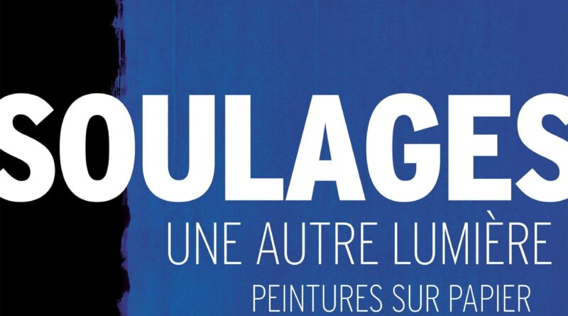  Soulages sur papier : une lumière inédite au Musée du Luxembourg