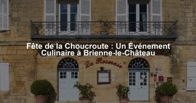 Fête de la Choucroute : Un Événement Culinaire à Brienne-le-Château