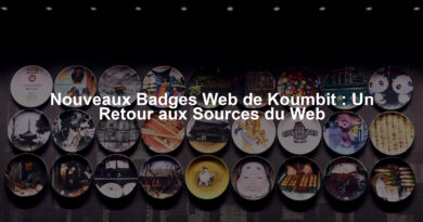 Nouveaux Badges Web de Koumbit : Un Retour aux Sources du Web