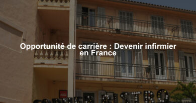 Opportunité de carrière : Devenir infirmier en France