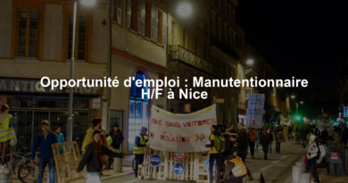 Opportunité d'emploi : Manutentionnaire H/F à Nice