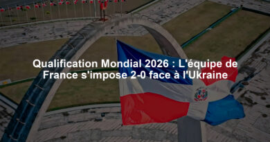 Qualification Mondial 2026 : L'équipe de France s'impose 2-0 face à l'Ukraine