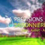 Prévisions saisonnières : un été chaud et sec, orages attendus en août.