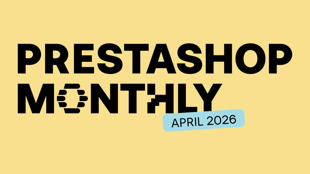 PrestaShop annonce des mises à jour majeures pour les utilisateurs en Europe et en Asie.