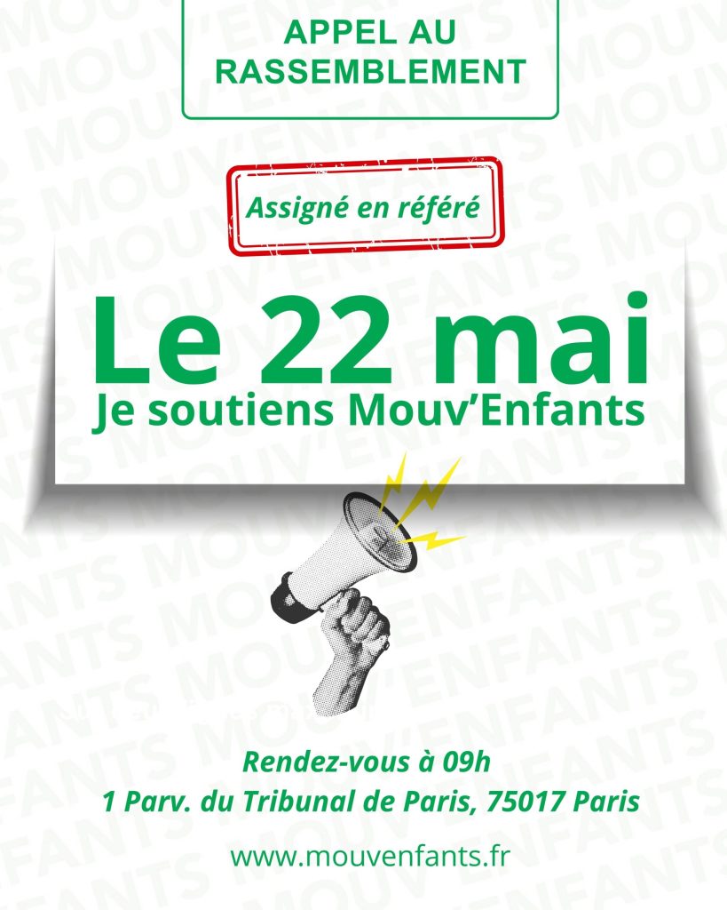 Mouv’Enfants assigné en référé par Edgar Moulin, appel au rassemblement prévu.