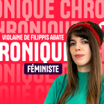 Patrick Bruel face à la critique : la chronique féministe de Violaine de Filippis Abate.