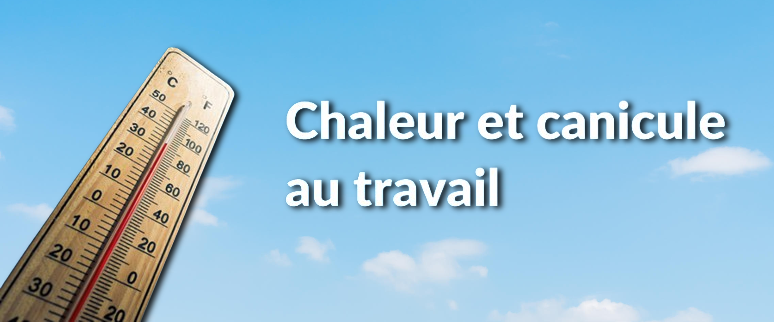 Canicule : les employeurs en France doivent prendre des mesures pour protéger les salariés