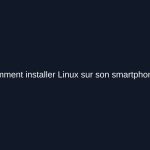 Installation de Linux sur smartphone : étapes et considérations techniques à suivre.
