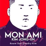 Relations entre la Corée du Nord et la France : analyse de l&rsquo;évolution sous Kim Jong-un