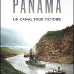 Panama : enjeux géopolitiques et économiques du canal en débat international