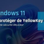 Windows : mesures de protection contre la faille zero-day YellowKey identifiée.