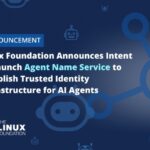 La Linux Foundation lance le projet ANS pour renforcer la sécurité des agents IA.