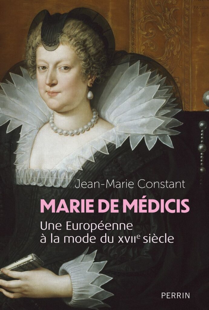 Jean-Marie Constant explore l’influence de Marie de Médicis sur la mode européenne du XVIIe siècle.