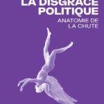 La chute de Michel Hastings : analyse de la disgrâce politique aux États-Unis