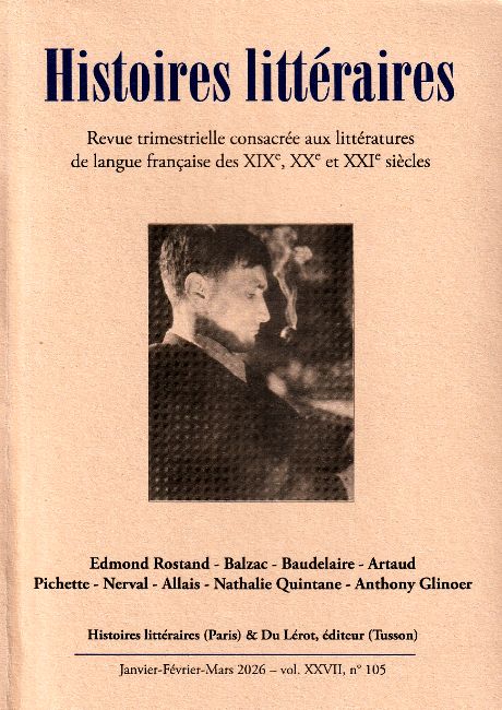 Publication du numéro 105 d’Histoires littéraires : analyses des tendances littéraires contemporaines.