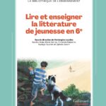 L&rsquo;enseignement de la littérature de jeunesse en 6ᵉ : nouvelles méthodes pédagogiques en France
