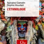 L&rsquo;Ethnologie examine les pratiques culturelles et leurs influences sur les sociétés contemporaines.