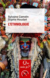 L’Ethnologie examine les pratiques culturelles et leurs influences sur les sociétés contemporaines.