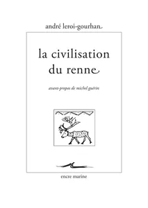 La recherche sur la domestication du renne en Scandinavie et ses implications culturelles.