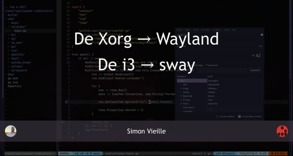 Transition de Xorg à Wayland et de i3 à Sway dans les environnements Linux.