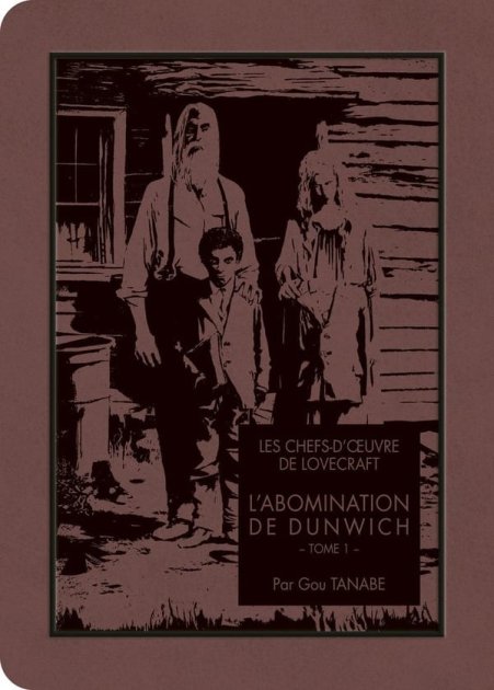 L’Abomination de Dunwich T. 1 de Gou Tanabe publié par Ki-Oon, adapté de Lovecraft.