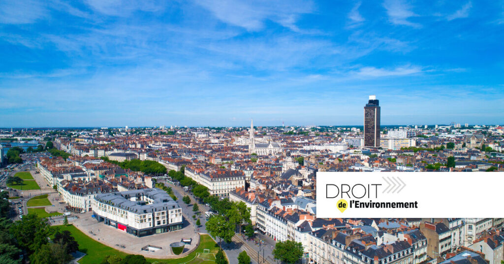 La cour administrative d’appel de Nantes confirme l’autorisation environnementale d’une ZAC.