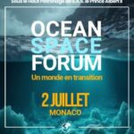 L&rsquo;Ocean Space Forum de Monaco se prépare pour sa troisième édition en juillet.
