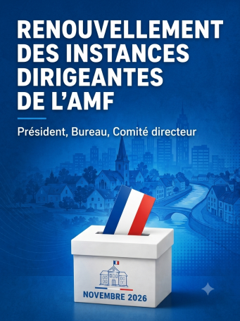 Renouvellement de l’AMF : Élection de la présidence et du bureau en novembre 2026