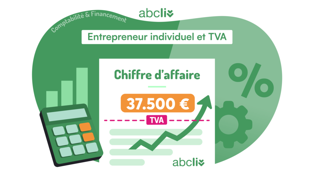Entrepreneur Individuel en France : Régime de TVA et obligations fiscales détaillées