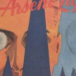 Arsène Lupin : une figure inspirante pour la créativité dans la littérature contemporaine
