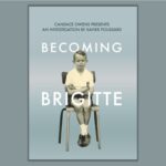Analyse des théories autour de « Becoming Brigitte » par Conspiracy Watch.