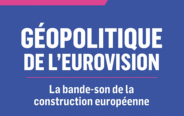 Géopolitique de l’Eurovision : tensions entre pays participants et enjeux culturels.