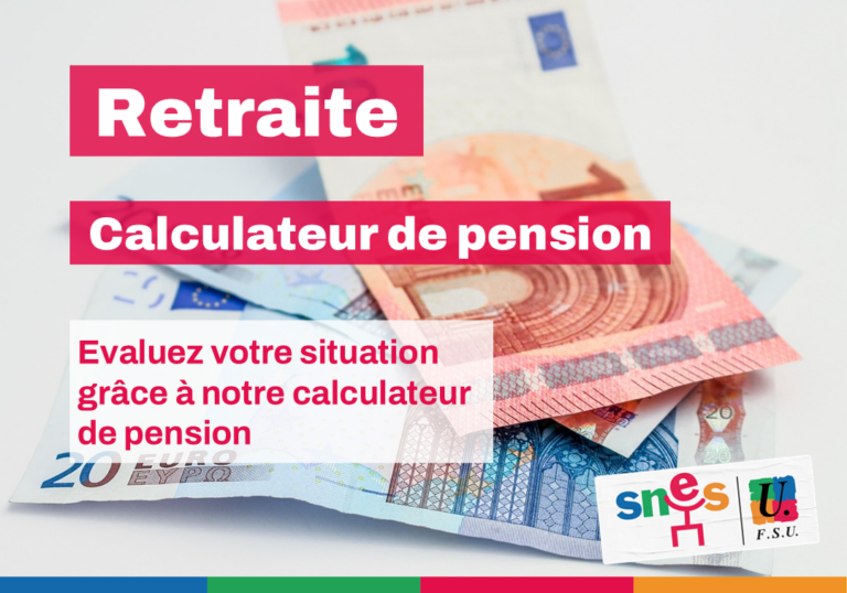 Simulateur retraite : le SNES propose une estimation de votre future pension en France.