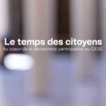 Le CESE examine la démocratie participative dans le cadre du temps des citoyens.