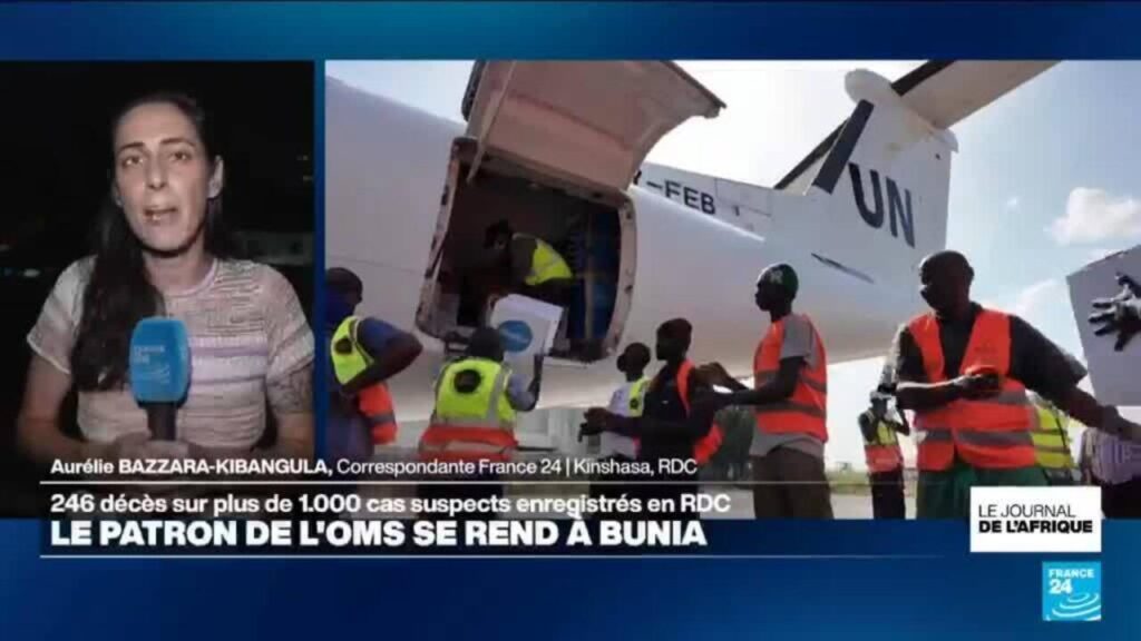Ebola en RD Congo : le directeur de l’OMS se rend à Bunia, épicentre de l’épidémie.