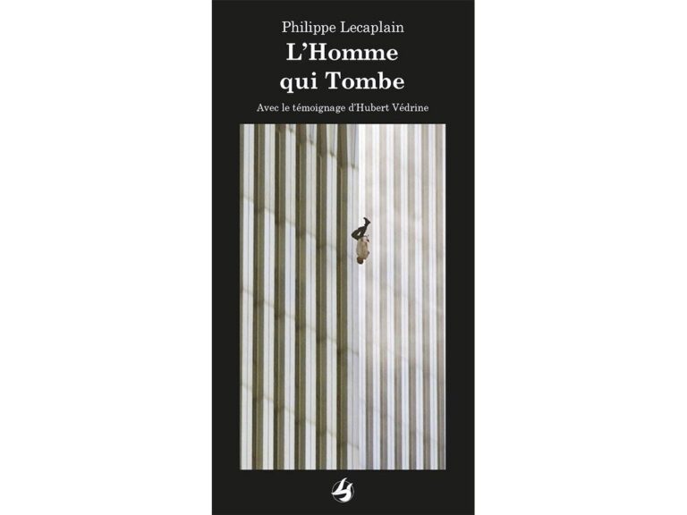 L’homme qui tombe : un roman évoque les victimes des attentats du 11 septembre 2001