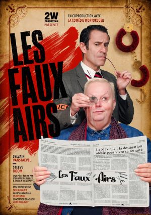 Les Faux Airs, une pièce présentée à la Comédie Montorgueil, attire l’attention cet été