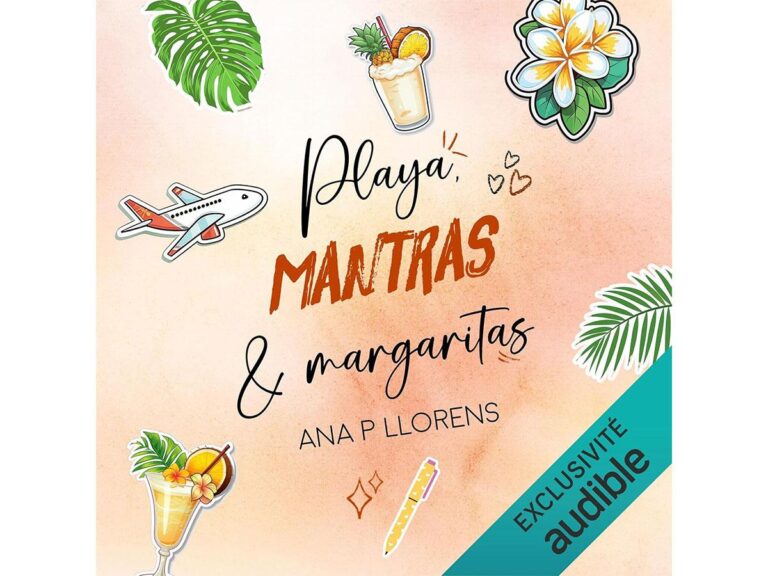 Livre audio : « Playa, Mantras et Margaritas » explore la comédie romantique contemporaine.