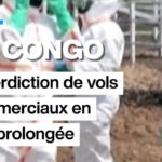 RDC : prolongation de l&rsquo;interdiction des vols commerciaux en Ituri pour des raisons sécuritaires